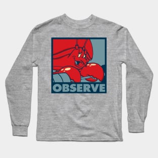 Observe! Long Sleeve T-Shirt